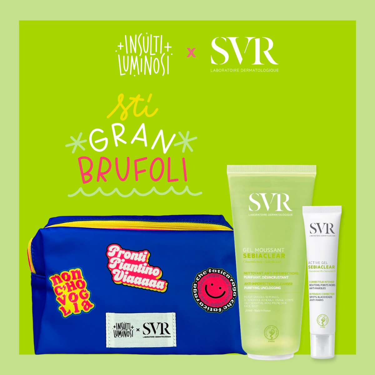 Routine Sti Gran Brufoli - Insulti Luminosi x SVR
